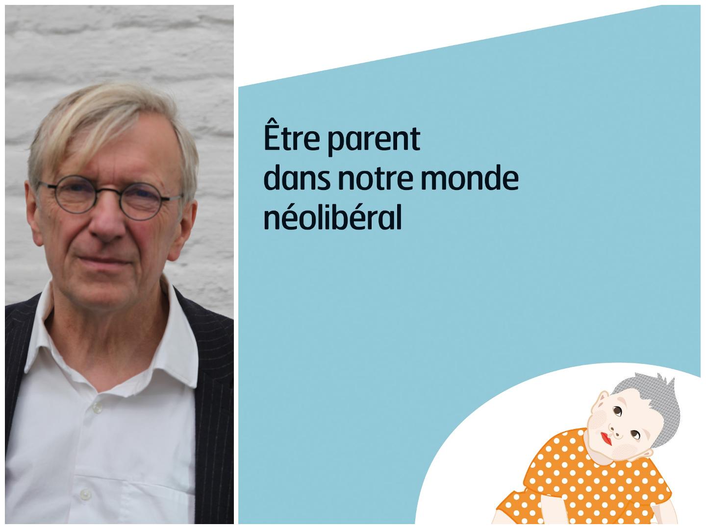 Michel Vandenbroeck, professeur associé en pédagogie de la famille à l’université de Gand (Belgique), publie « Être parent dans un monde néolibéral », février 2024. Crédit : ed. Erès
